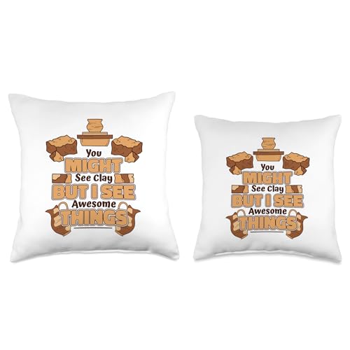 Professional Pottery Aprons Love Kit Tools Gifts But I See Awesome Things Hobby Pro Wheel Pottery Throw Pillow, 16x16, Multicolor - size: 16x16