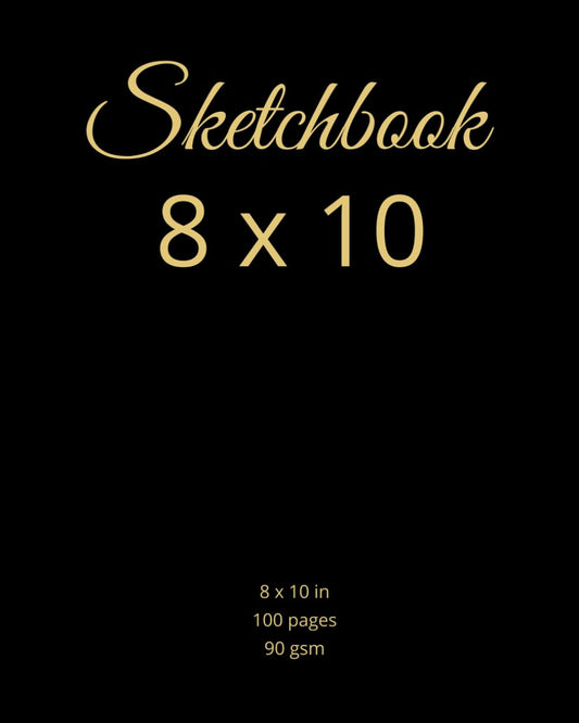 8x10 Sketchbook: 8 x 10 inches Sketch Pad, 100 Pages Large Drawing Paper Pad, 90 gsm Sketch Book, for Professional Artists Art Class Kids Teens School (French Edition)