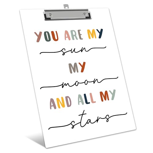 Therapist Clipboard, Affirmation ClipBoards with Low Profile Clip for Nurses Baby, Mental Health ClipBoards Suitable for School Office, 12.6 x 9 Inch Size - C09 - style: You Are My Sun My Moon And All My Star