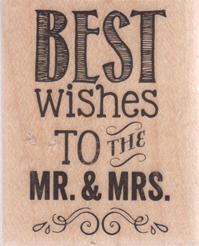 Best Wishes to the Mr. & Mrs. Wood Mounted Rubber Stamp (PS0929)