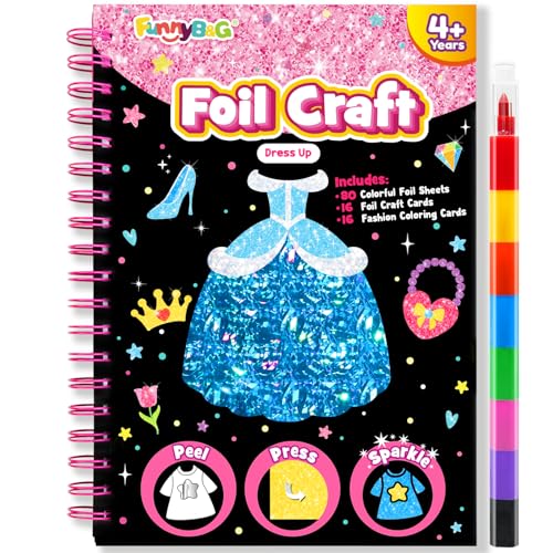 FUNNYB&G Foil Art Craft Kit for Girls 4-10 Years Old: Mess-Free & No-Glue, Create 16 Sparkly Dress Up Pictures – Perfect Travel Toy & Birthday Gift for Kids (Dress Up) - style: Dress