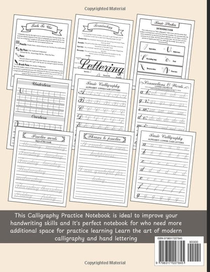 calligraphy Workbook for beginners: Simple Guide to Hand Lettering and Modern Calligraphy for Adults and Kids , uppercase and lowercase letters, words with Techniques, Tips, Practice Pages